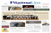 APÓS TÍTULO CONQUISTADO NO JAP'S Caramuru Futsal pega o ...paginaum.com/e107_files/downloads/PAGINAUM2938.pdf · ramuru Futsal conseguiu o título e a classificação para a fase