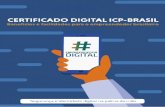 Certificado igital ICP-Brasil: benefícios e facilidades para o ......Lembramos que o e-CPF tem validade perante a lei, o que significa que é possível, além de realizar operações