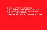 New Conjunto Moderno da PaMPulha no Contexto do PatriMônio … · 2018. 11. 23. · 1942) é uma obra seminal da arquitetura moderna bra-sileira que mantém seu destaque tanto quando