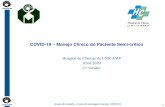 COVID-19 – Manejo Clínico do Paciente Semi-crítico€¦ · Grupo de trabalho – Curso de reciclagem manejo COVID 19 4 Segundo passo : Critérios de internação da síndrome