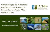 Conservação da Natureza: Balanço, Perspetivas & Propostas ... · C. Estado atual da Rede Natura 2000 [estatísticas e mapa] D. Financiamento UE e nacional da RN 2000 no período
