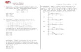 Lista de Cinemática - nº. 01 - Daniel Fisica · (UFRGS – 1998) O gráfico representa a variação do módulo da velocidade v de um corpo, em função do tempo. A seqüência de