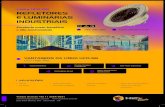 Linha UFO-GG REFLETORES E LUMINÁRIAS INDUSTRIAIS · REFLETORES E LUMINÁRIAS INDUSTRIAIS Excelente custo-benefício e alta luminosidade 100w, 150w, 200w Testes Laboratoriais IES