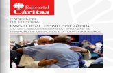 Fevereiro 2018 cadernos da editorial Pastoral PenitenciÁria · Xiii encontro nacional da Pastoral Penitenciária: Fátima, 09 e 10 de fevereiro de 2018 22 ... Caritas´ de 23/09