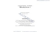New CENTRAL PABX Modulare i - Alcatech · 2004. 11. 9. · CENTRAL PABX Modulare i Guia do Usuário Versão 0.1/04 intelbras Indústria de Telecomunicação Eletrônica Brasileira