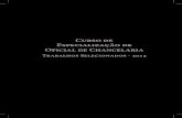Curso de Especialização de Oficial de Chancelariafunag.gov.br/biblioteca/download/1092-curso_de...inter-regionais: desafios técnicos, diplomáticos e ... relação aos poderes da