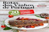 Rotas dos Vinhos de Portugalrotadosvinhosdeportugal.pt/uploads/revista-arvp-05.pdf · Gastronomia - e a Associação das Rotas do Vinho de Portugal (ARVP) vão assinalar os 20 anos