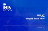 Eleições e Fake News IDEIA - Relatorio AVAAZ_v2_PO version (1).pdfdinheiro e formação de quadrilha?... de que o Bolsonaro espalhou fake news no WhatsApp utilizando doações ilegais