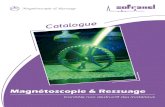 Magnétoscopie & Ressuage · 2017. 1. 27. · 2 Catalogue Magnétoscopie et ressuage Aimants, électro-aimants et générateurs magnétoscopie éLECTRO AIMANT SéRIE CEY (AFNOR NF