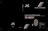 CS-HS551 - JVCComo instalar 1.Remova a cobertura do local de instalação (porta traseira ou dianteira, painel frontal ou traseiro, etc.) e fixe os alto-falantes utilizando as peças