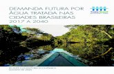 DEMANDA FUTURA POR ÁGUA TRATADA NAS CIDADES ...tratabrasil.org.br/images/estudos/Demanda_futura_por...2020/08/26  · ção total atendida por abastecimento de água. O volume consumido