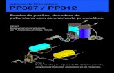 Injetora de Poliuretano PP307 / PP312...PP307 / PP312 - Manual de Operação ... precisa dos componentes A e B, que são succionados através das bombas de pistão e impulsionados
