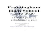 Framingham High School€¦ · Para Framingham, isto significa que: todos os estudantes podem aprender. a aprendizagem é uma atividade ativa e não passiva. o propósito dos testes