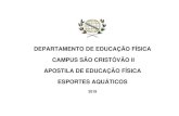 DEPARTAMENTO DE EDUCAÇÃO FÍSICA CAMPUS SÃO …¡tico… · Esta apostila foi criada pelos professores de Educação Física do campus São Cristóvão II, 2019, com o intuito