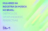 MULHERES NA INDÚSTRIA DA MÚSICA NO BRASIL: …€¦ · do Sudeste (71,2%), região que concentra boa parte da indústria da música no Brasil. Embora a produção artística brasileira