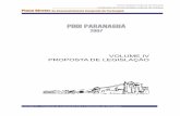 Fundação da Universidade Federal do Paraná Plano Diretor de … PLANO DIRETOR/PDF/PDDI - Volume... · natural e cultural do Município de Paranaguá visa à proteção, recuperação