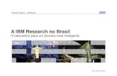 Ricardo Pelegrini – IBM Brasilarquivos.portaldaindustria.com.br/app/conteudo_18/2014/...2014/07/25  · Ampliando as fronteiras da ciência & tecnologia, para fazer o mundo um lugar