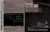 Manual CLS10 R11 LFM - SULTONsulton.com.br/wp-content/uploads/2018/06/Manual-CLS10-R...vai ter a função de unicamente permitir silenciar o disparo da sirene (sem cancelar a chamada