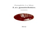 La Bibliothèque électronique du Québec - Alexandre Dumasbeq.ebooksgratuits.com/pdf-word/Lemay-gouttelettes.doc · Web viewLe May avait formé le dessein d’un polissage encore