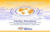 Programa Brasileiro de Eliminação dos HCFCs-PBH · 2020. 1. 27. · to de fixação da tubulação e de componentes, utilização de tubos de processo termoplásticos e juntas e