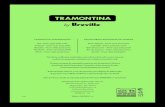 TRAMONTINA FARROUPILHA S.A. - Premier Decorimages.premierdecor.com.br/premier_images/tramontina/... · 2018. 6. 21. · TRAMONTINA FARROUPILHA S.A. Rod. RS 122, km 61 - 95180-000
