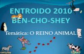 Temática: O REINO ANIMAL · Temática: O REINO ANIMAL. ENTROIDO 2010 BEN-CHO-SHEY . Title: Álbum de fotografías Author: Paneque Created Date: 3/1/2010 10:19:51 PM ...
