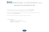Manual de Instruções FK 50 - Brazil Connex · Manual de Instruções FK 50 ... defeitos de segurança e a destruição do instrumento. ... O cabo de interface do computador está