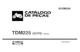 TDM (5CF8)yamaparts.com.br/dbimg/pdf/26_510.pdf · Este Catálogo de Peças se refere as Peças de uso nos Modelos YAMAHA TDM 225 (5CF8) . Quando o concessionário solicitar peças
