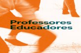 Professores Educadores - EGEAC · 2019. 7. 22. · Para professores de qualquer nível de ensino, educadores e outros agentes educativos Museu do Aljube 31 Aula ao ar-livre – estratégias