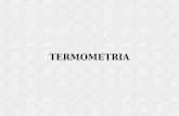 TERMOMETRIA · TEMPERATURA É a grandeza que mede o estado de agitação das moléculas. Quanto mais quente estiver uma matéria, mais agitadas estarão suas moléculas. Assim, a