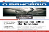 Edição Diária 7375| Salvador, de 19.01.2018 a 21.01.2018 ...Caixa no olho do furacão Não é de hoje que o Sindicato da Bahia se mobiliza em defesa da Caixa 100% pública. Com