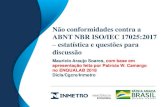 Não conformidades contra a ABNT NBR ISO/IEC 17025:2017 …autodiscoverredirect.inmetro.gov.br/credenciamento/event... · 2019. 5. 17. · Não conformidades contra a ABNT NBR ISO/IEC