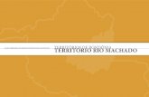 TERRITÓRIOS DE RONDÔNIATERRITÓRIO RIO MACHADOrioterra.org.br/pt/wp-content/uploads/2016/03/PTDRS-TRM...ACOMAM – Associação de Ajuda Mútua AFEM – Assistência Financeira Mediante