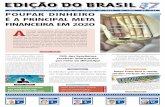 Divulgação é A PrinciPAl metA FinAnceirA em 2020edicaodobrasil.com.br/wp-content/uploads/2020/01/JEB... · 2020. 1. 10. · de R$ 9 milhões, contendo nomes de políticos do nosso