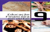 Educação Financeira nas escolassementesdariqueza.com/wp-content/uploads/2019/05/EF-Livro9-Aluno.pdfAPRESENTAÇÃO Prezados Pais e Responsáveis, Este livro é parte do Programa de