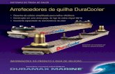 Arrefecedores de quilha DuraCooler - Duramax Marine · 2020. 5. 26. · principal e auxiliares para aplicações em cascos de madeira, aço e fibra de vidro. Ele é usado em todo