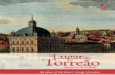 sta exposição conta a história não de um, mas de três ... · after 1640, Portugal regained its independence and the monarch returned to inhabit Ribeira Palace. ˚e Tower survived