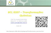 BCL 0307 Transformações Químicaspesquisa.ufabc.edu.br/pologroup/TQ/aula12.pdfKps Ag x x M 1 7 10 0 01 1 7 10 10 8 P b C l2 P b 2 + + 2 C l-[ ] [ ],, Cl , Kps Pb x M 2 1 6 10 5 0