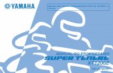 MANUAL DO PROPRIETÁRIO - Yamaha Motor...O Manual do Proprietário não só lhe dará instrução sobre operação, inspeção ou manutenção da sua motocicleta, como também indica