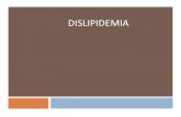 B. Klasifikasi 1. Hiperlipoproteinemia dibagi menjadi 2 : a. Primer … · 2019. 3. 22. · Lipid + apoprotein = apolipoprotein ... Faktor risikonya adalah : Faktor Risiko (Selain