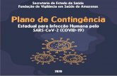 plano de contigência coronavírus - versão 02052020€¦ · A Fundação de Vigilância em Saúde do Amazonas foi instituída pela Lei nº 2.895, de 03 de junho de 2004, integra