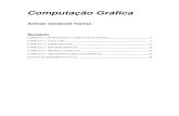Computação Gráfica - PUC-Riowebserver2.tecgraf.puc-rio.br/ftp_pub/lfm/CIV2801AcvCompGraf.pdf · computação gráfica, com o objetivo de dar ao leitor uma visão geral das áreas
