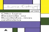 Otto Lara Resende ou Bonitinha, mas Ordinária · 2019. 11. 13. · Programa de estreia de O TTO L ARA R ESENDE[1] ou B ONITINHA, MAS ORDINÁRIA, apresentada no Teatro Maison de France,
