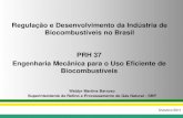 Regulação e Desenvolvimento da Indústria de ...prh37.org/index_arquivos/palestras/20111007.pdfencaixa na categoria de biocombustíveis avançados, podendo o etanol do Brasil reduzir
