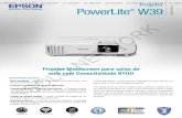 PDF W39 | Solo Network · PowerLite® W39 Projetor O PowerLite® W39 é o projetor ideal para instituições de ensino. Oferece uma tela de mais de 100" com qualidade excepcional.