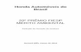Honda Automóveis do Brasil - Microsoft...7 1.3 - Produtos sustentáveis 1.3.1 - Veículos bicombustíveis no Brasil: Honda Flex One Technology A Honda é a primeira empresa a produzir