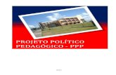 PROJETO POLÍTICO PEDAGÓGICO - PPPsesi.fieb.org.br/Upload/conteudo/anexo-publicacao/... · 2015. 12. 2. · 5 PROJETO POLÍTICO PEDAGÓGICO - PPP Escola Djalma Pessoa Dedicamos esse