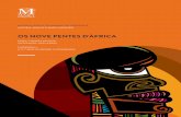 OS NOVE PENTES D'ÁFRICA · 2020. 9. 16. · recentes e os tais ancestrais africanos. O segredo está em descobrir “qual o penteá que te penteia” e como ele poderá ajudar na