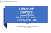 Boletim Cofin 2020/10/14 - Ministério da Saúdeconselho.saude.gov.br/images/comissoes/cofin/boletim/...[Boletim Cofin/CNS 2020/10/07 (dados até 13/10) - Resumo Executivo 1/2] •1)