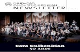 newsletter - content.gulbenkian.pt€¦ · compositor Eurico Carrapatoso dedicada ao Coro (dias 6 e 7) e um dia de Portas Abertas na Fundação com a participação de muitos coros